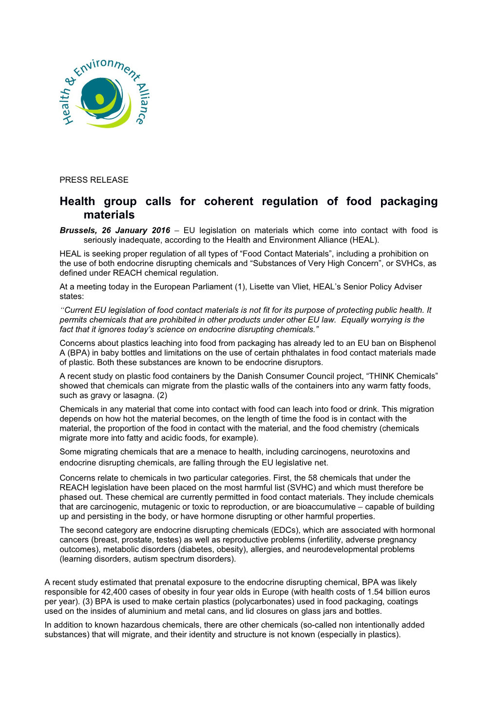 Health Group Calls for Coherent Regulation of Food Packaging Materials