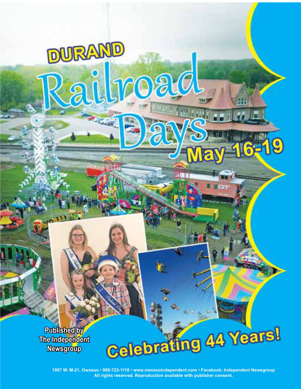 Durand Railroad Days Schedule of Events THURSDAY, May 16, 2019 5 P.M.-Closing Carnival Rides by Big Rock Amusements Sponsored 6 A.M.-8 A.M