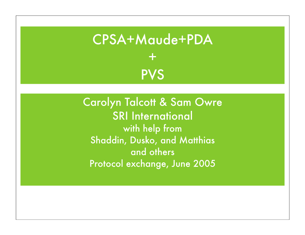 CPSA+Maude+PDA + PVS