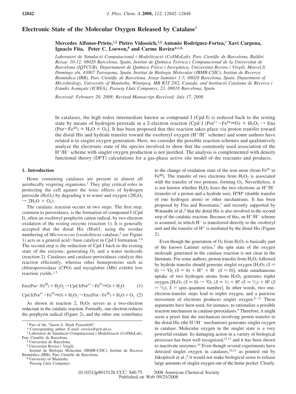 Electronic State of the Molecular Oxygen Released by Catalase†