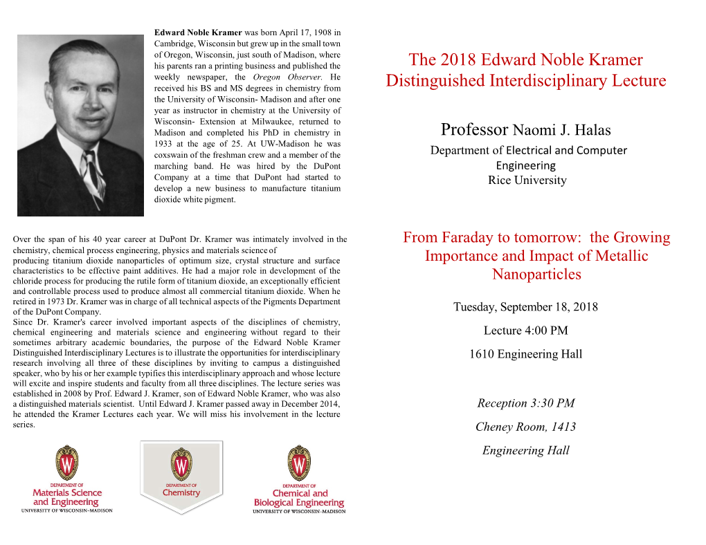 The 2018 Edward Noble Kramer Distinguished Interdisciplinary