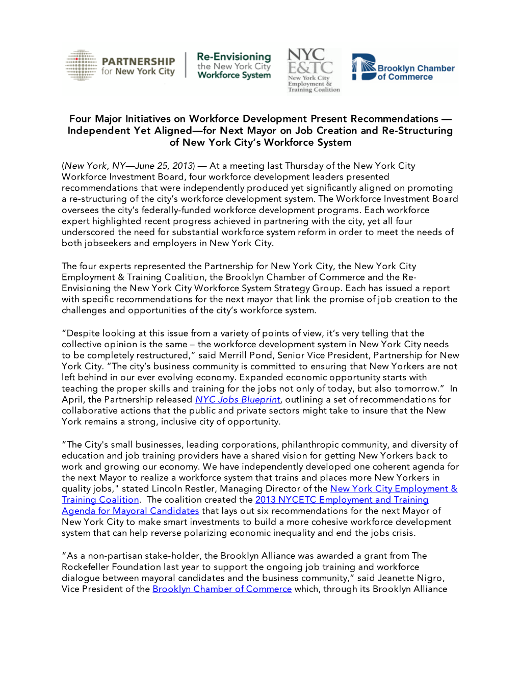 Four Major Initiatives on Workforce Development Present Recommendations — Independent Yet Aligned—For Next Mayor on Job Creation and Re-Structuring