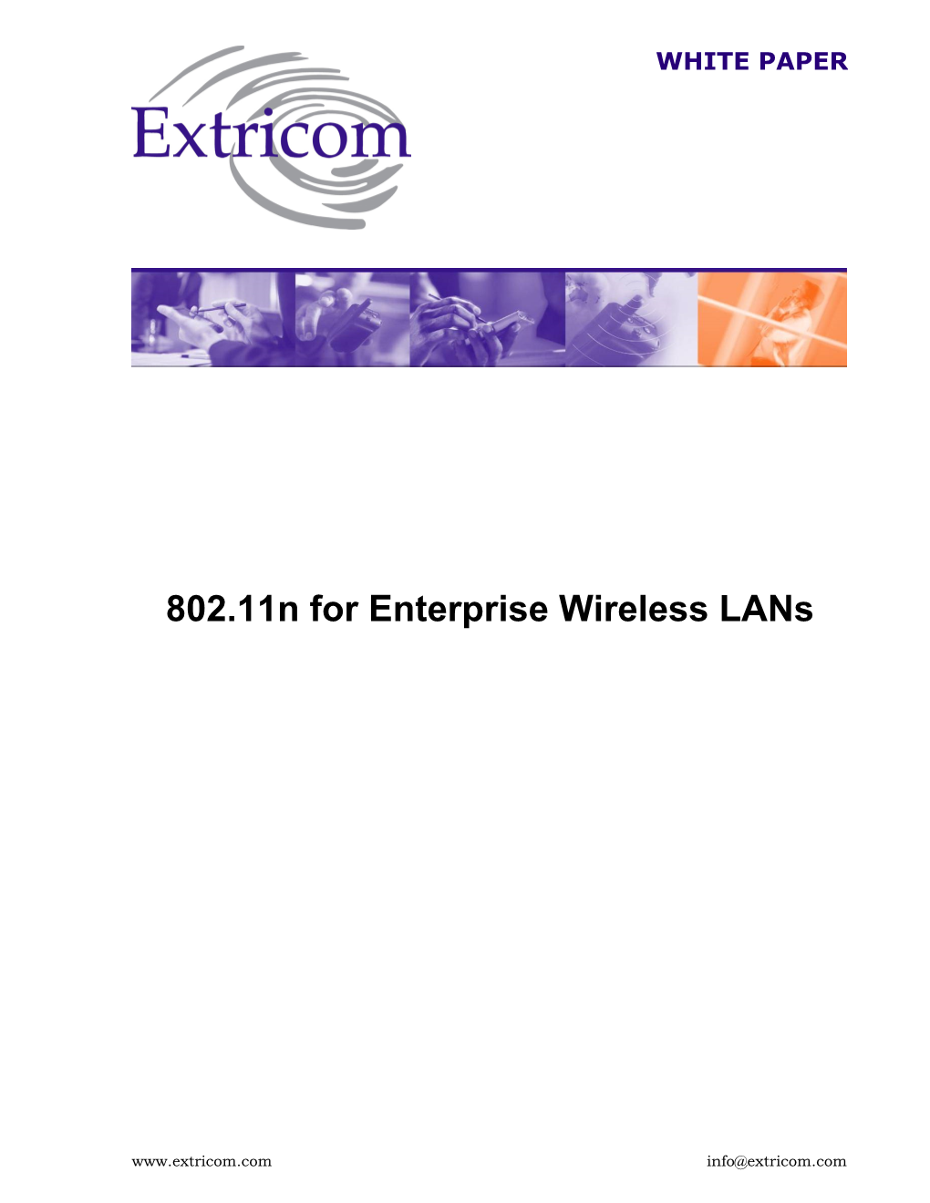 802.11N for Enterprise Wireless Lans