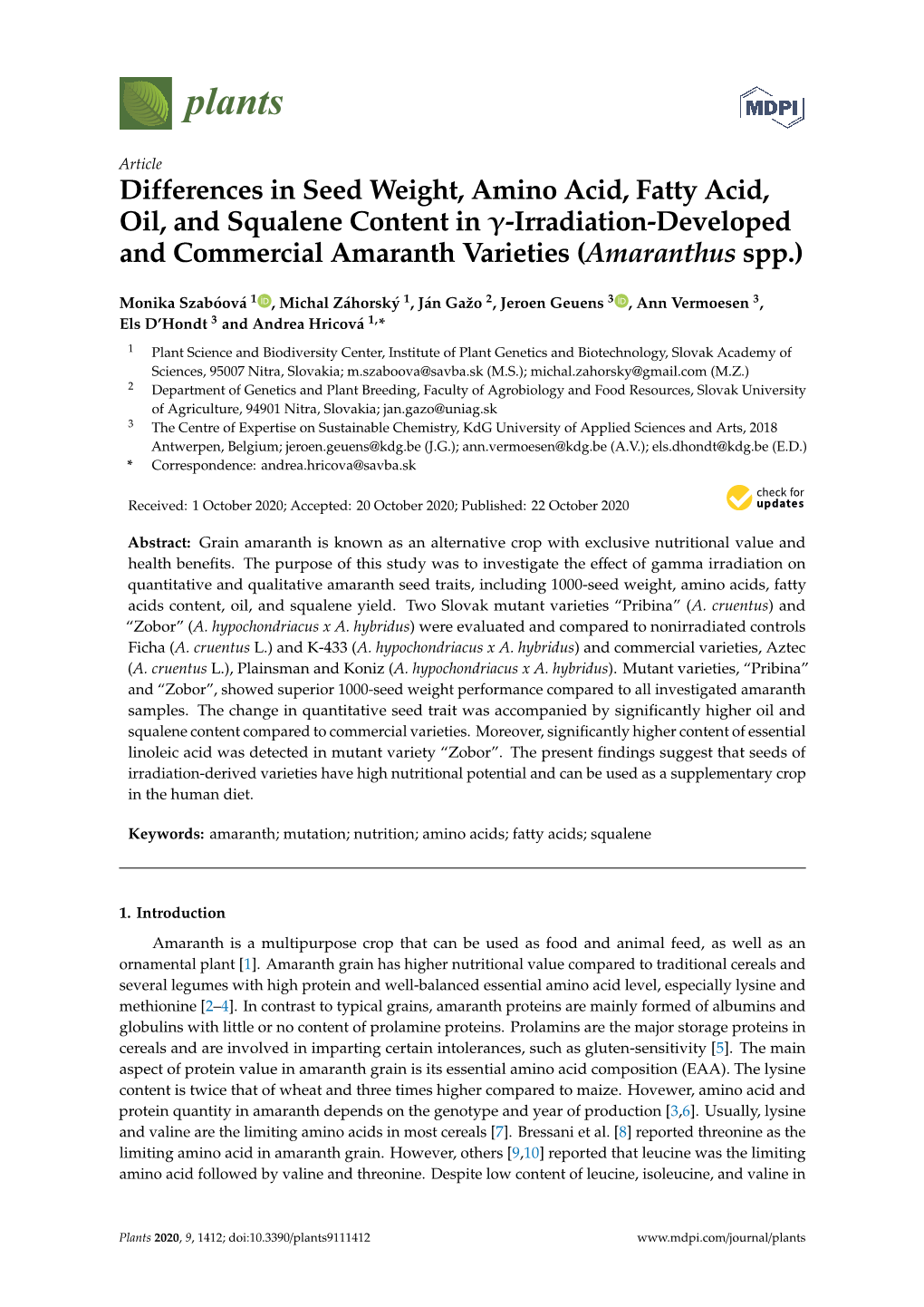 Differences in Seed Weight, Amino Acid, Fatty Acid, Oil, and Squalene Content in Γ-Irradiation-Developed and Commercial Amaranth Varieties (Amaranthus Spp.)