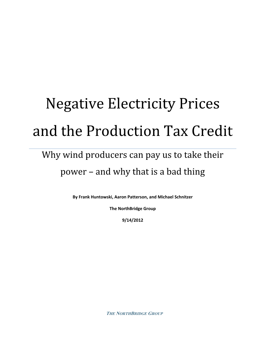 Negative Electricity Prices and the Production Tax Credit
