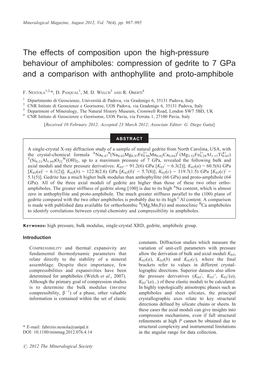 The Effects of Composition Upon the High-Pressure Behaviour of Amphiboles: Compression of Gedrite to 7 Gpa and a Comparison with Anthophyllite and Proto-Amphibole