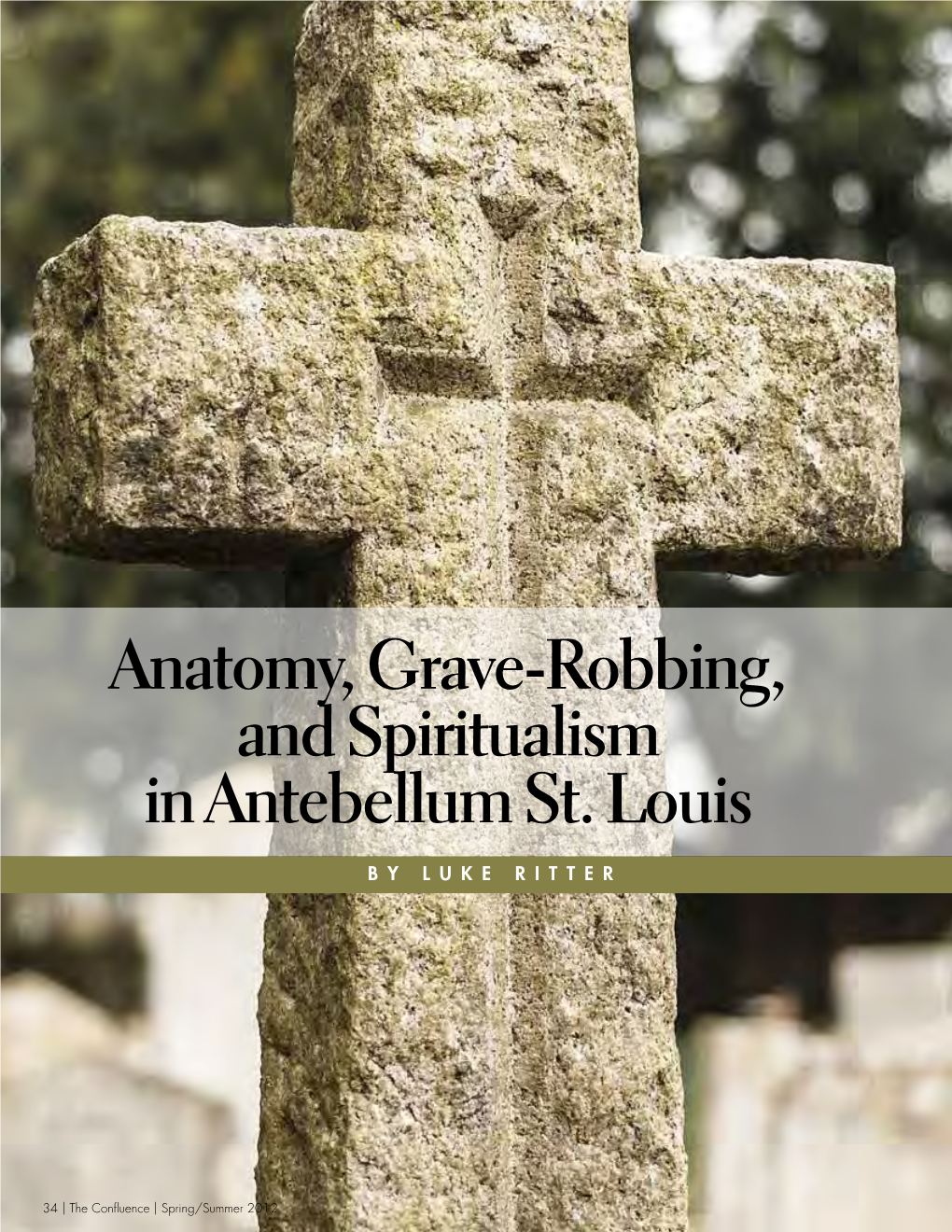 Anatomy, Grave-Robbing, and Spiritualism in Antebellum St. Louis