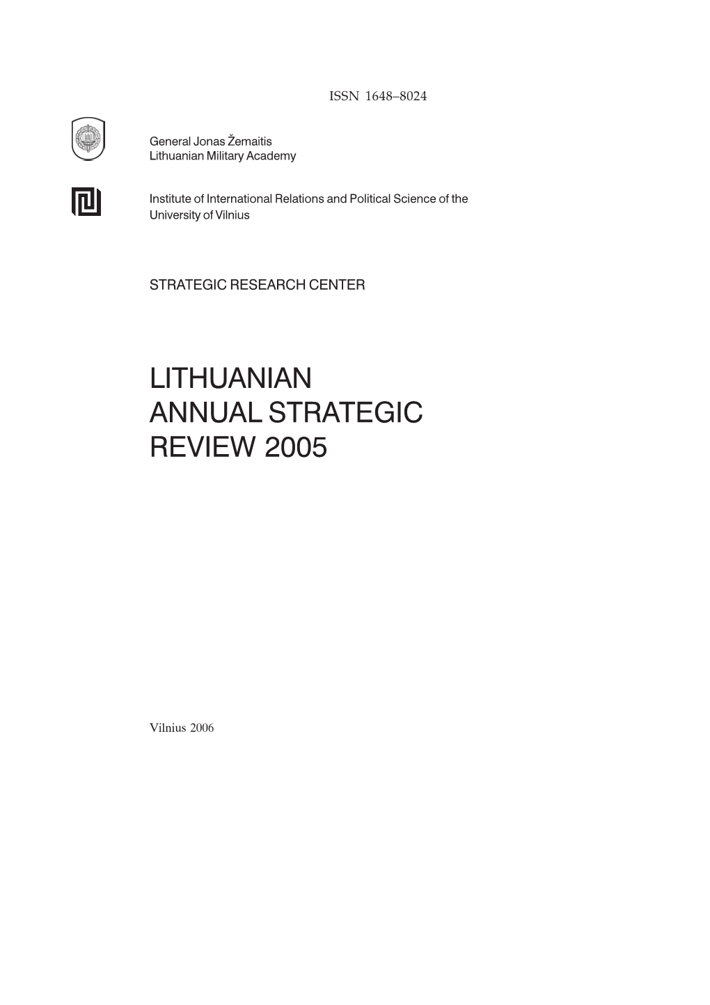 Lithuanian Annual Strategic Review 2005