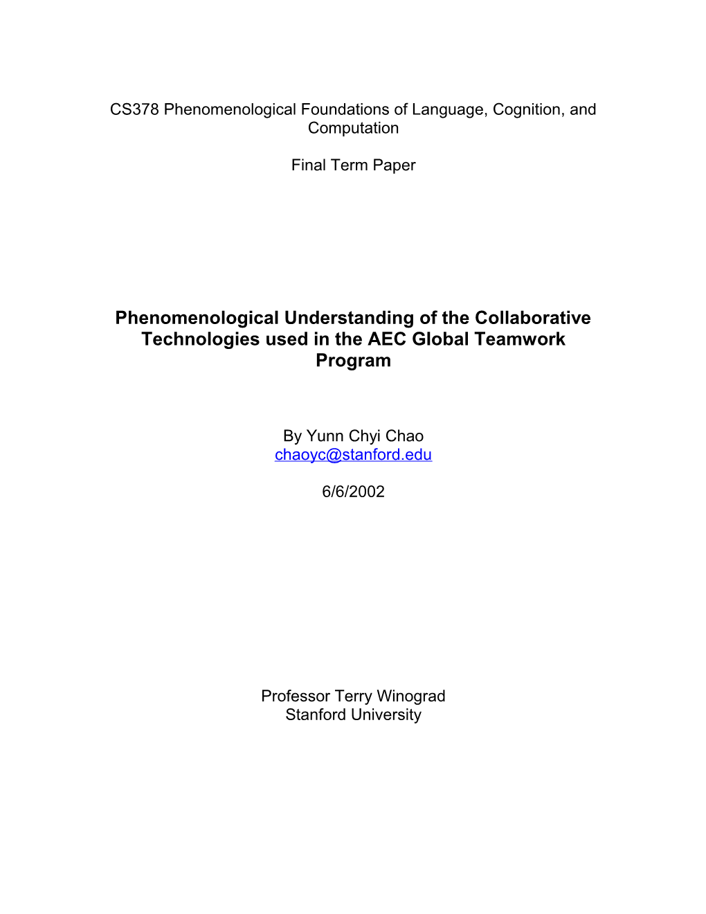 Phenomenological Understanding of the Collaborative Technologies at AEC Global Teamwork Program