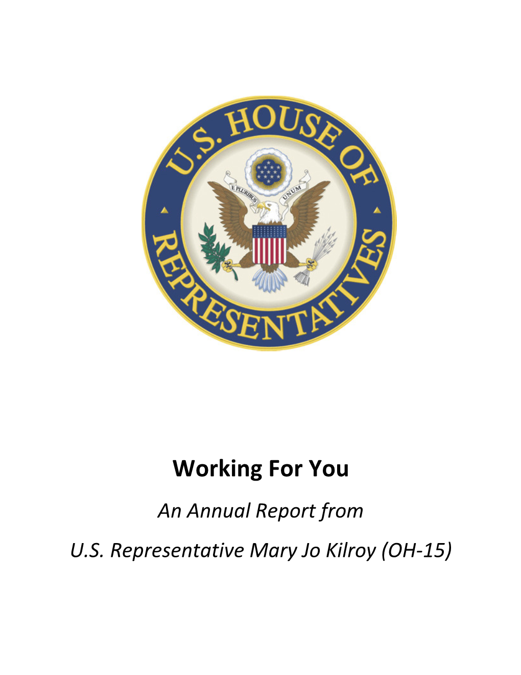 Working for You an Annual Report from U.S