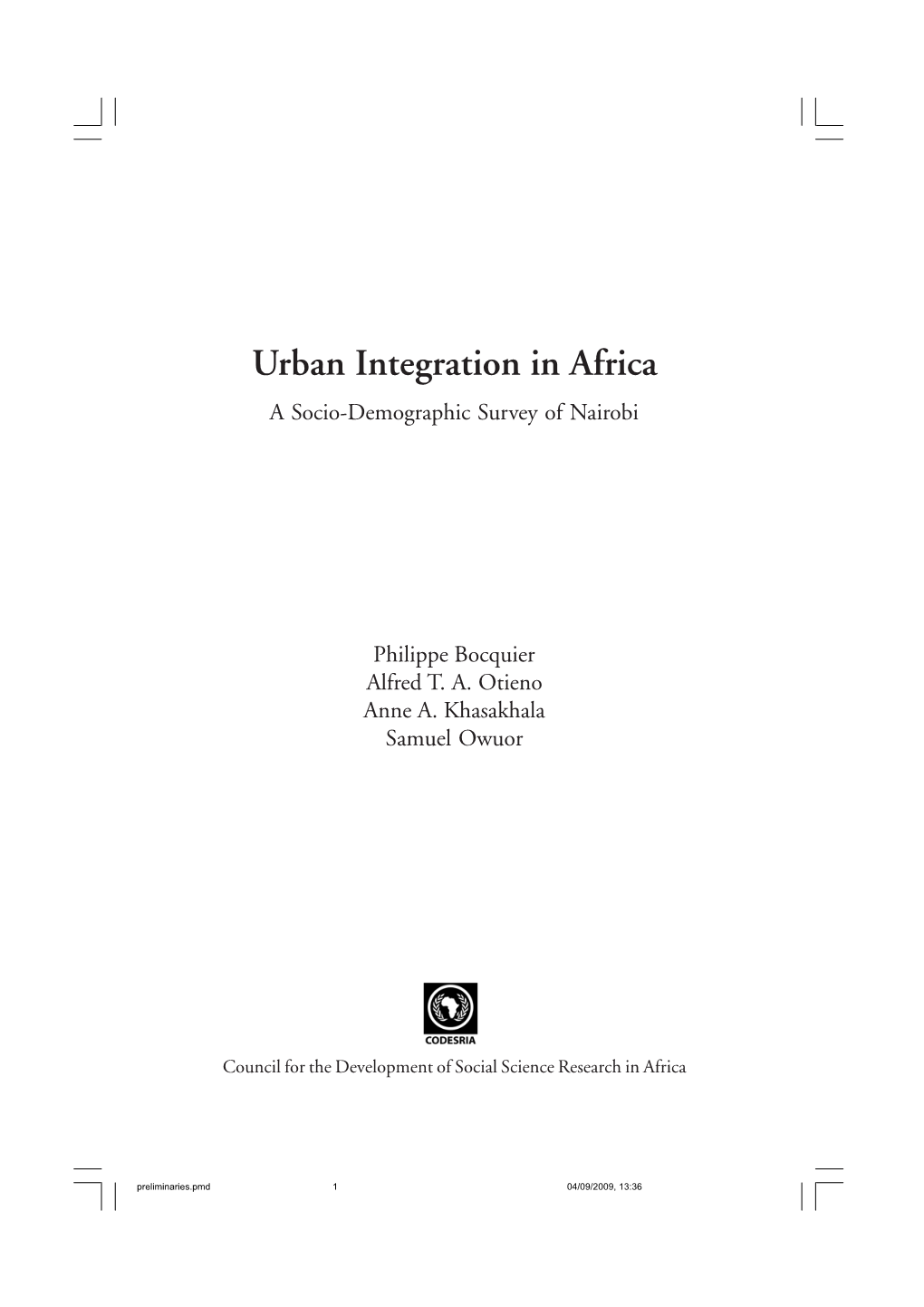 Urban Integration in Africa : a Socio-Demographic Survey of Naïrobi