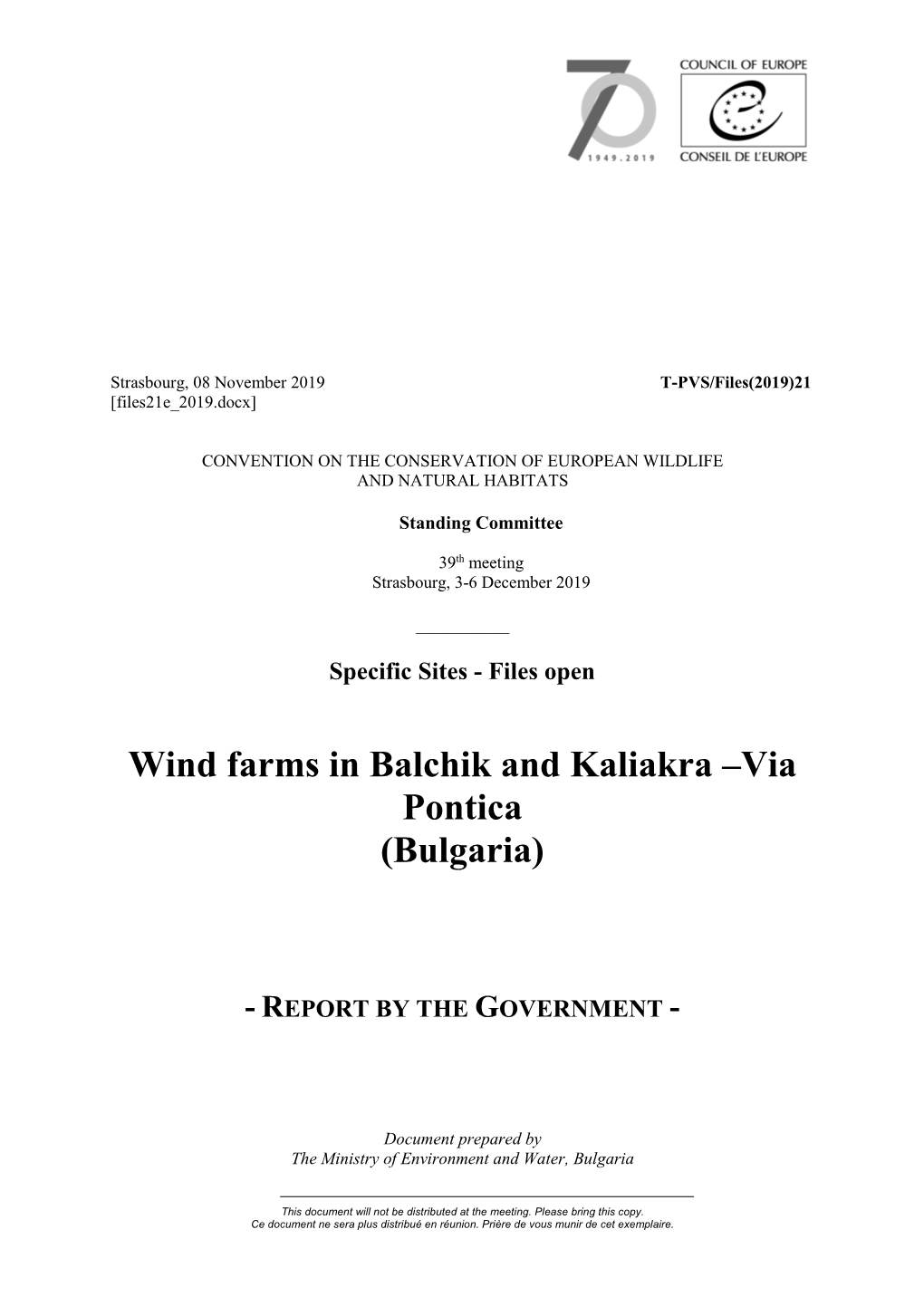 Wind Farms in Balchik and Kaliakra –Via Pontica (Bulgaria)