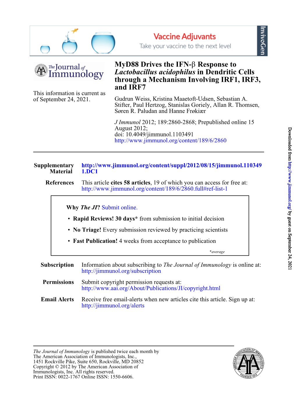 And IRF7 Through a Mechanism Involving IRF1, IRF3, in Dendritic Cells Lactobacillus Acidophilus Response to Β Myd88 Drives