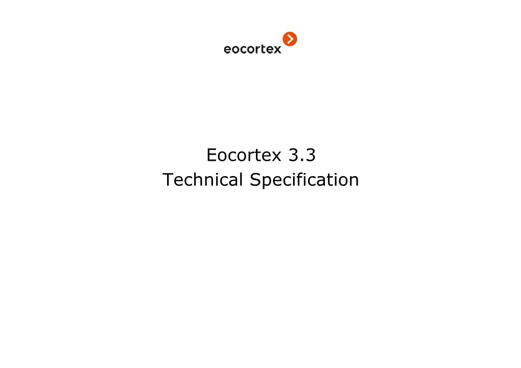 Eocortex 3.3 Technical Specification