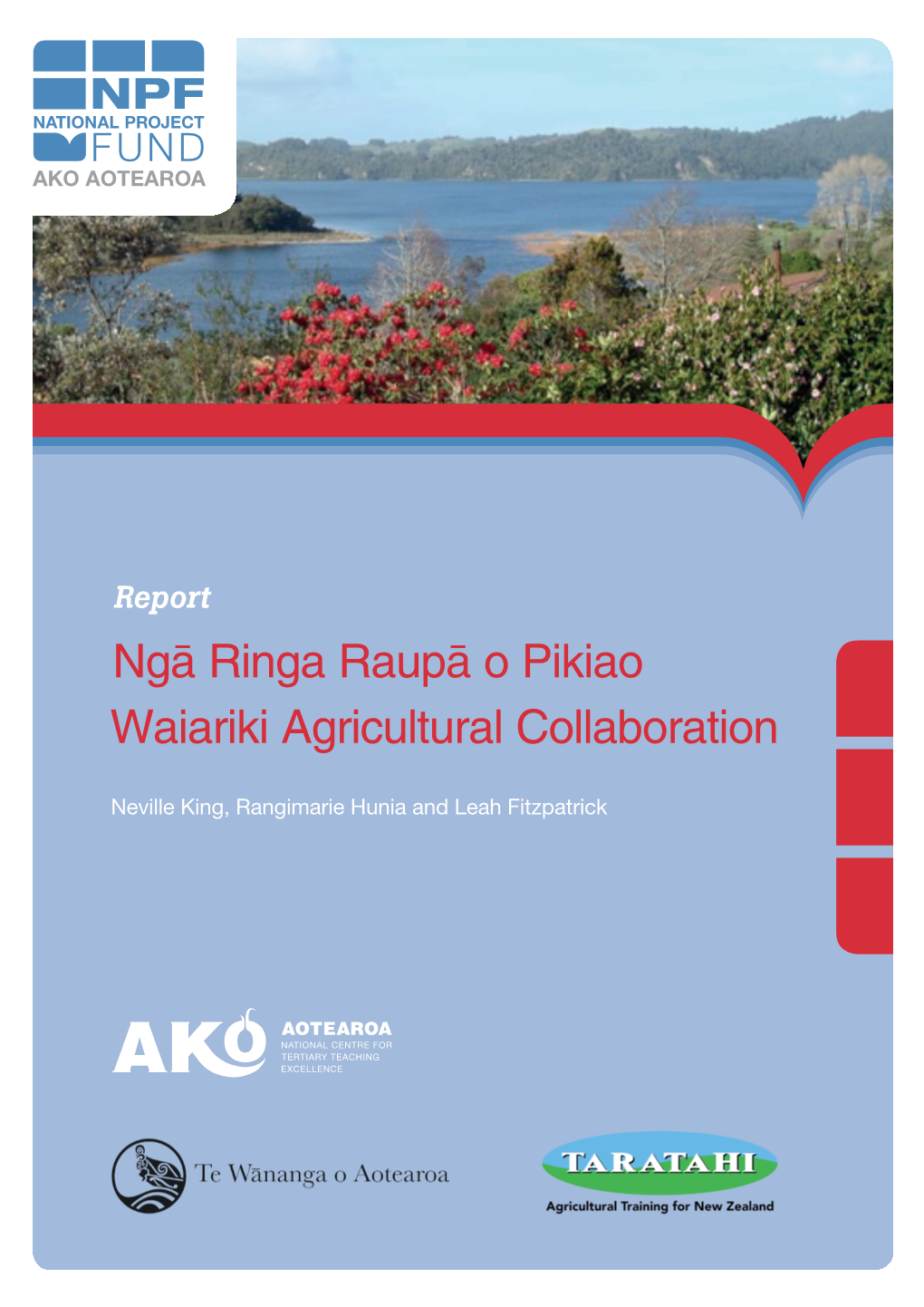 Ngā Ringa Raupā O Pikiao: Waiariki Agricultural Collaboration