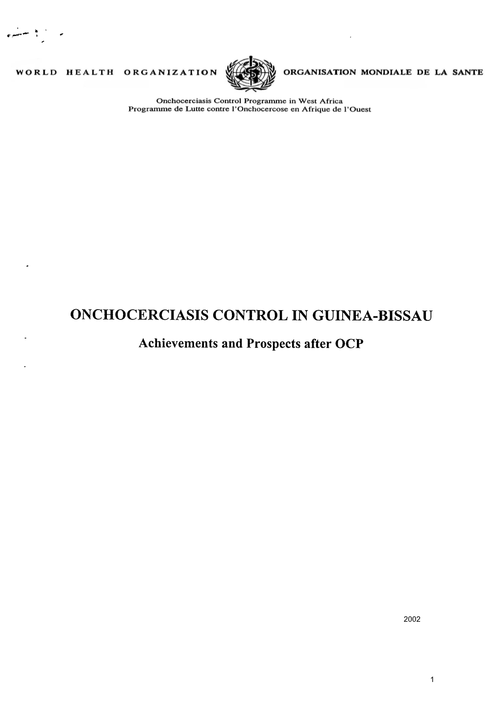 F ONCHOCERCIASIS CONTROL TN GUINEA-BISSAU