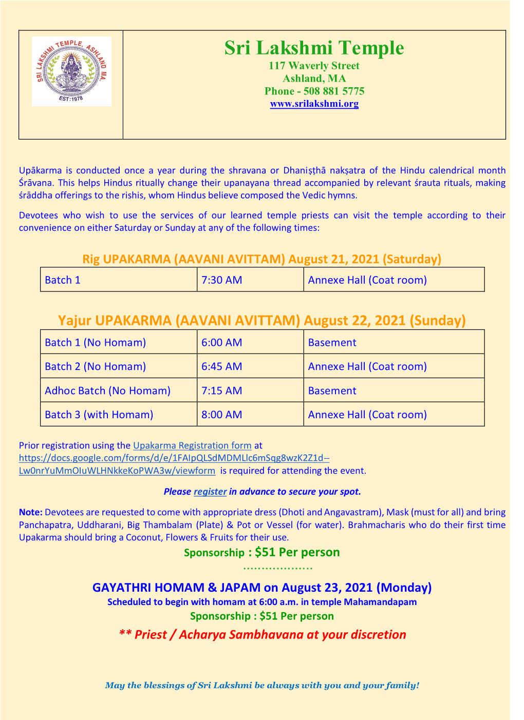 Yajur UPAKARMA (AAVANI AVITTAM) August 22, 2021 (Sunday) Batch 1 (No Homam) 6:00 AM Basement