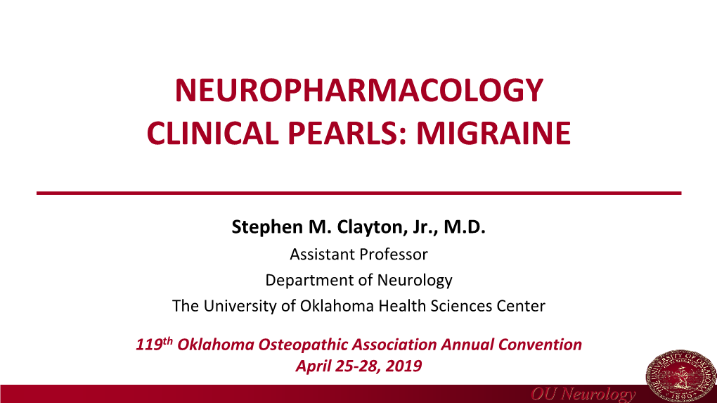 Neuropharmacology Clinical Pearls: Migraine