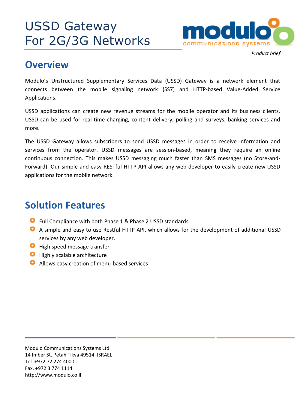 USSD Gateway for 2G/3G Networks Product Brief Overview