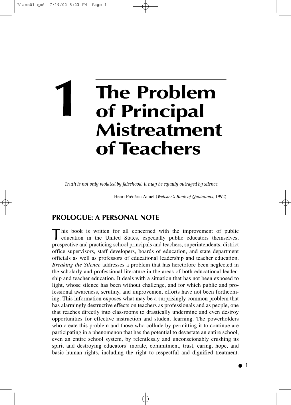 The Problem of Principal Mistreatment of Teachers • 3 Their Situations