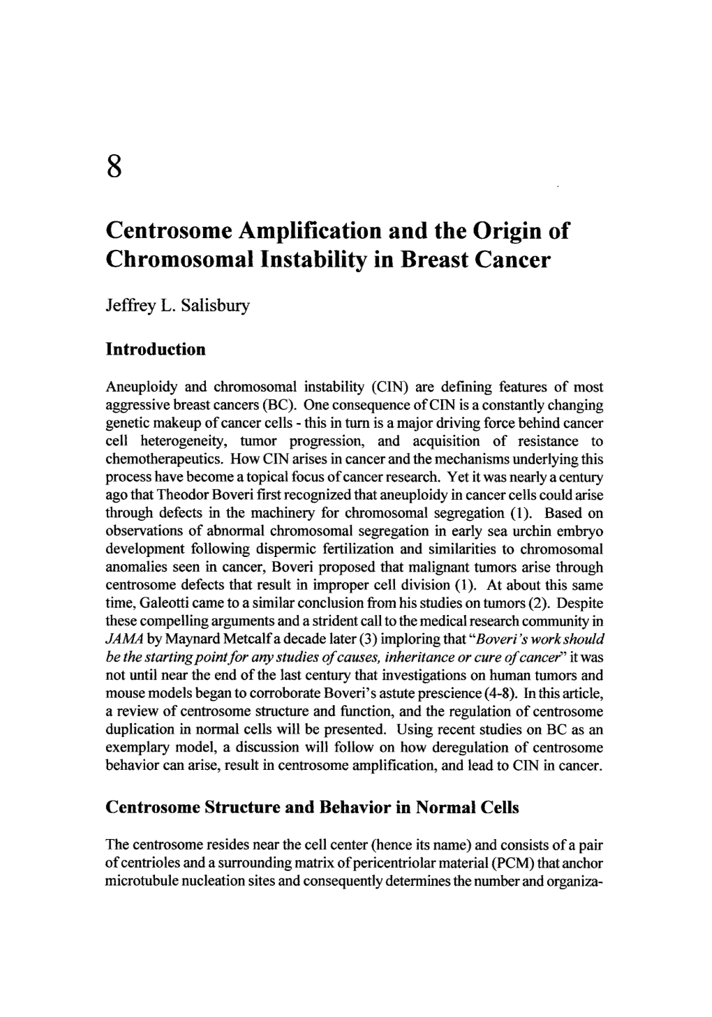 Centrosome Amplification and the Origin of Chromosomal Instability in Breast Cancer
