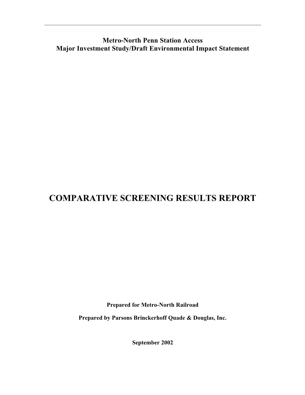 Comparative Screening Results Report