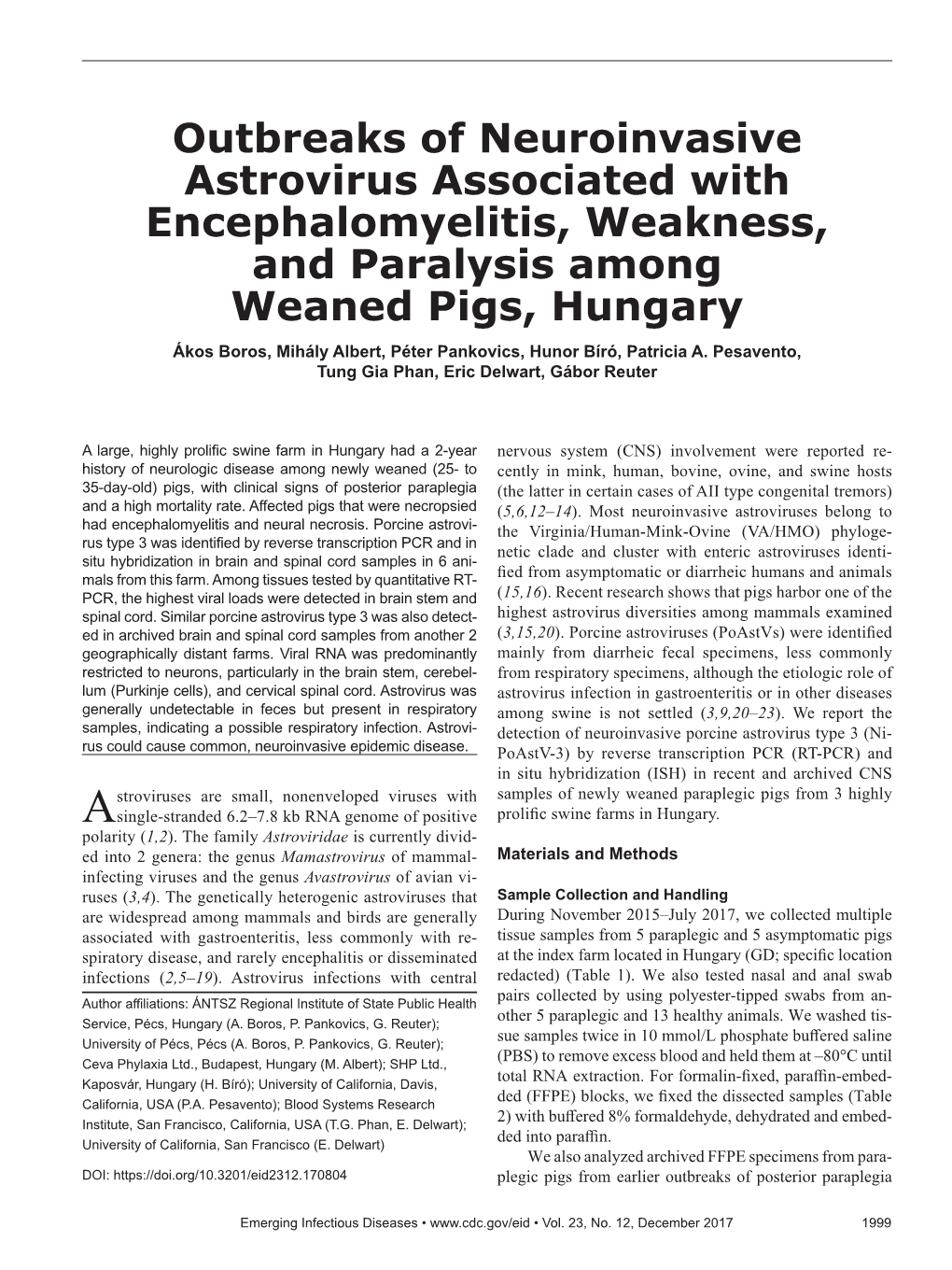 Outbreaks of Neuroinvasive Astrovirus Associated with Encephalomyelitis