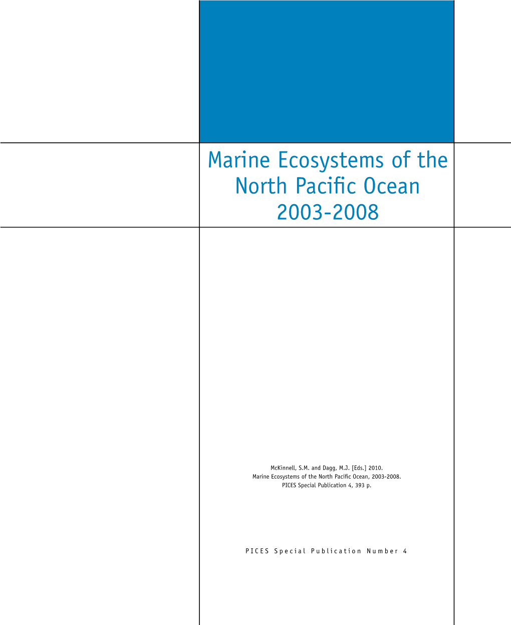 Marine Ecosystems of the North Pacific Ocean 2003-2008