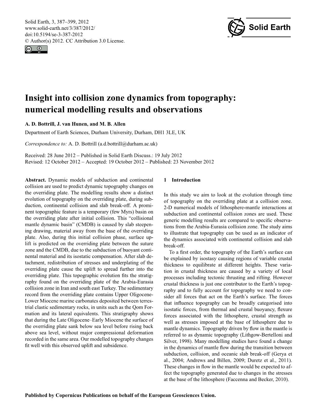 Insight Into Collision Zone Dynamics from Topography: Numerical Modelling Results and Observations