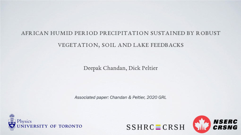 African Humid Period Precipitation Sustained by Robust Vegetation, Soil and Lake Feedbacks