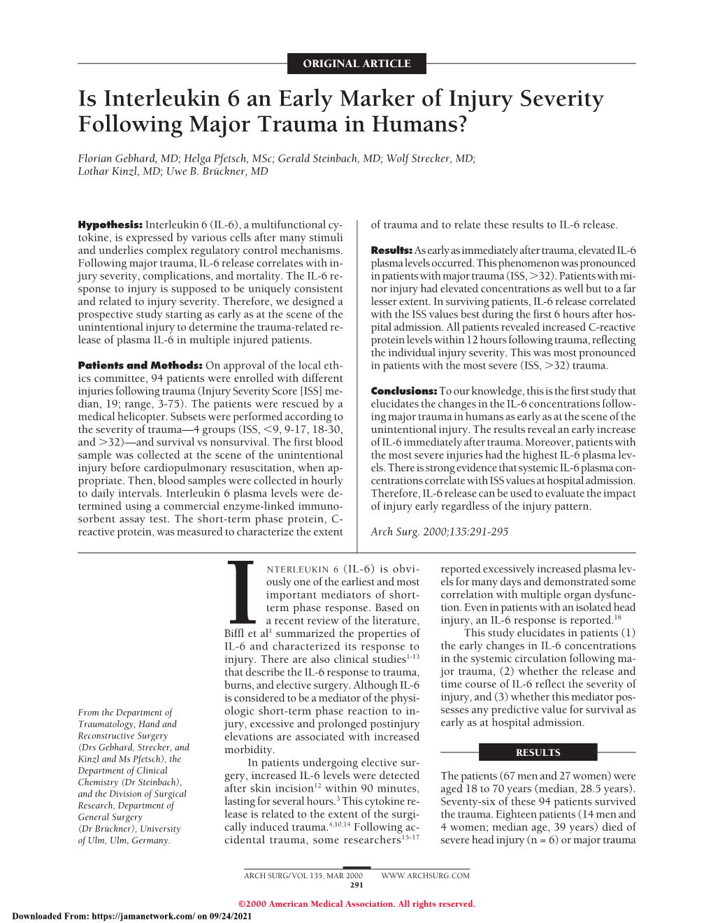 Is Interleukin 6 an Early Marker of Injury Severity Following Major Trauma in Humans?