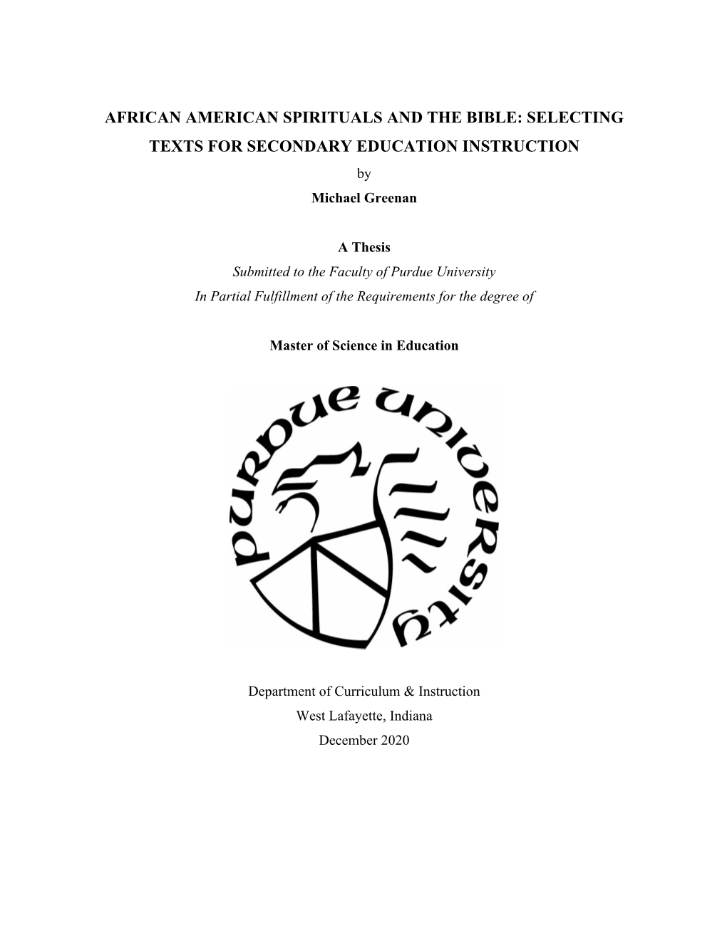 AFRICAN AMERICAN SPIRITUALS and the BIBLE: SELECTING TEXTS for SECONDARY EDUCATION INSTRUCTION by Michael Greenan