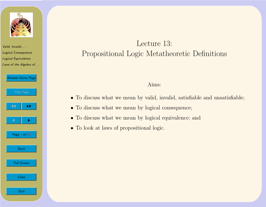 Lecture 13: Propositional Logic Metatheoretic Definitions