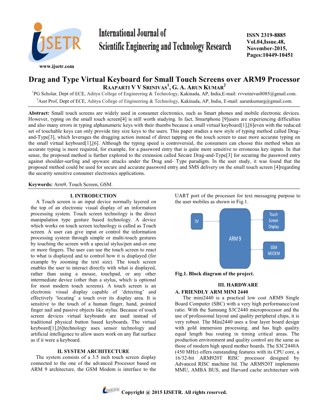 Drag and Type Virtual Keyboard for Small Touch Screens Over ARM9 Processor 1 2 RAAPARTI V V SRINIVAS , G