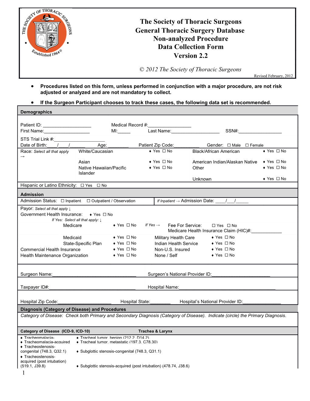 If the Surgeon Participant Chooses to Track These Cases, the Following Data Set Is Recommended