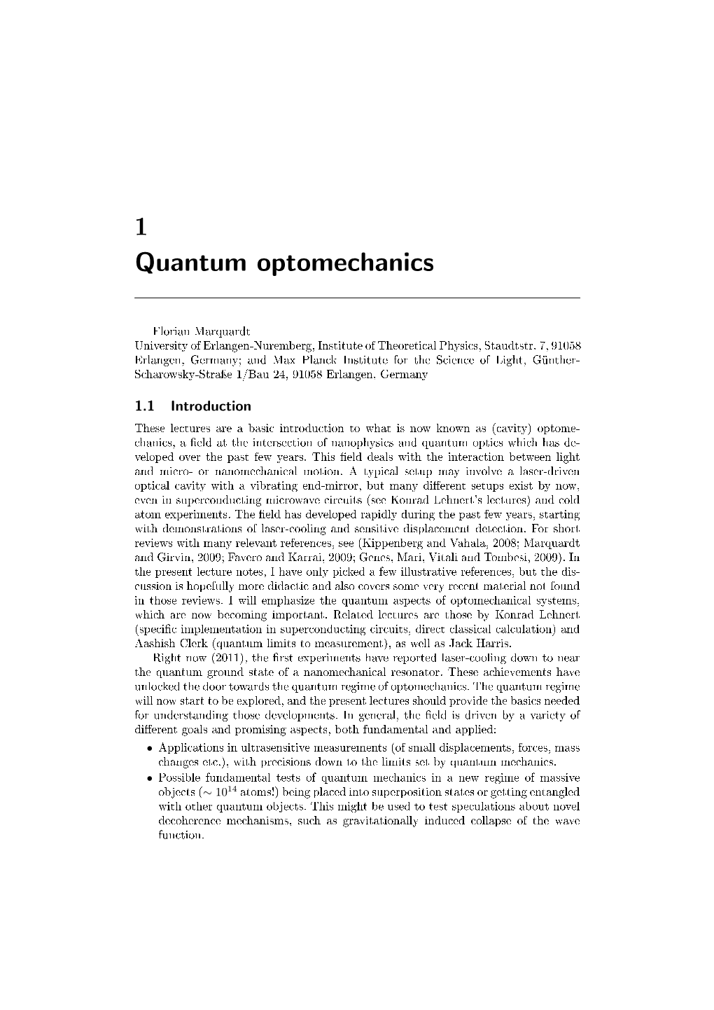 1 Quantum Optomechanics