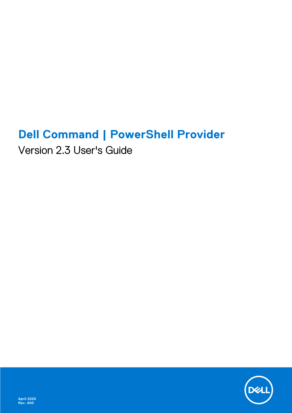 Dell Command | Powershell Provider Version 2.3 User's Guide