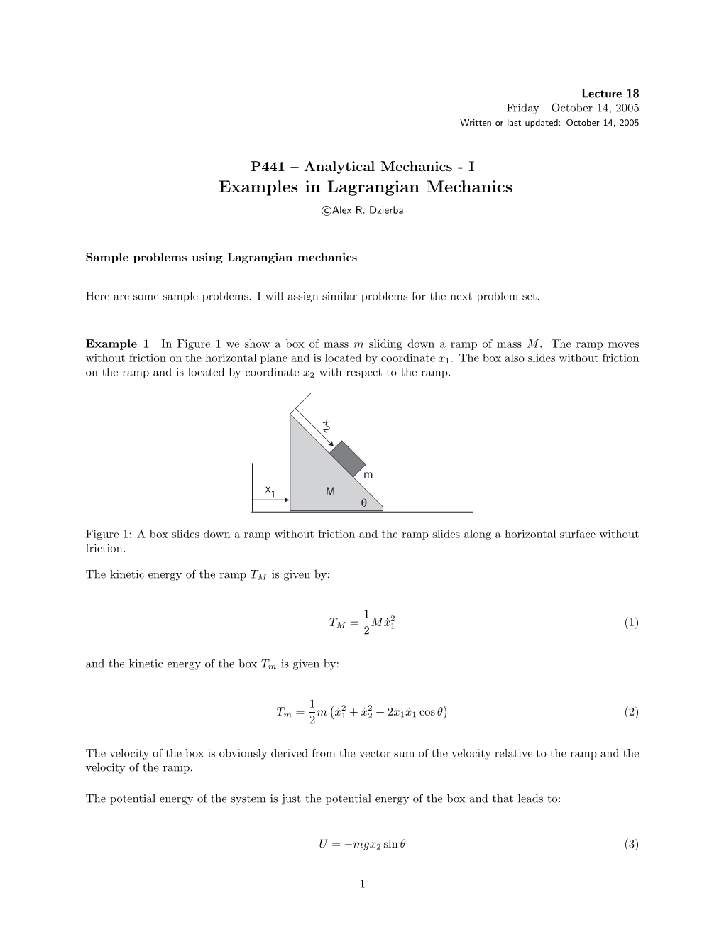 Examples in Lagrangian Mechanics C Alex R