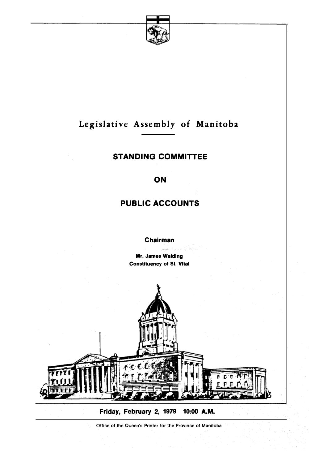 Legislative Assembly of Manitoba STANDING COMMITTEE ON