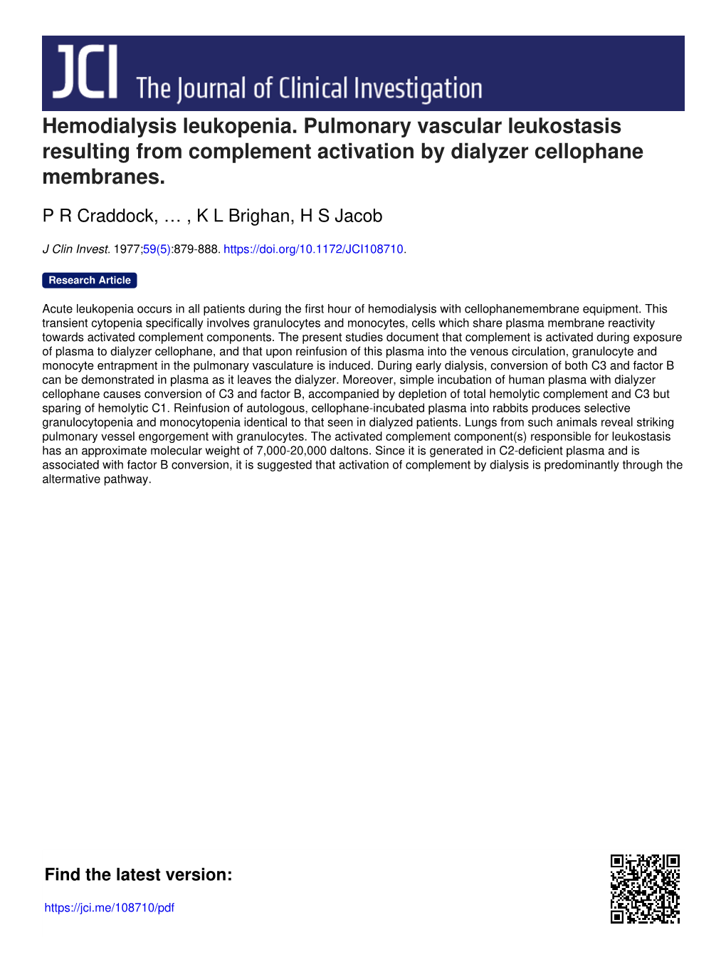 Hemodialysis Leukopenia. Pulmonary Vascular Leukostasis Resulting from Complement Activation by Dialyzer Cellophane Membranes