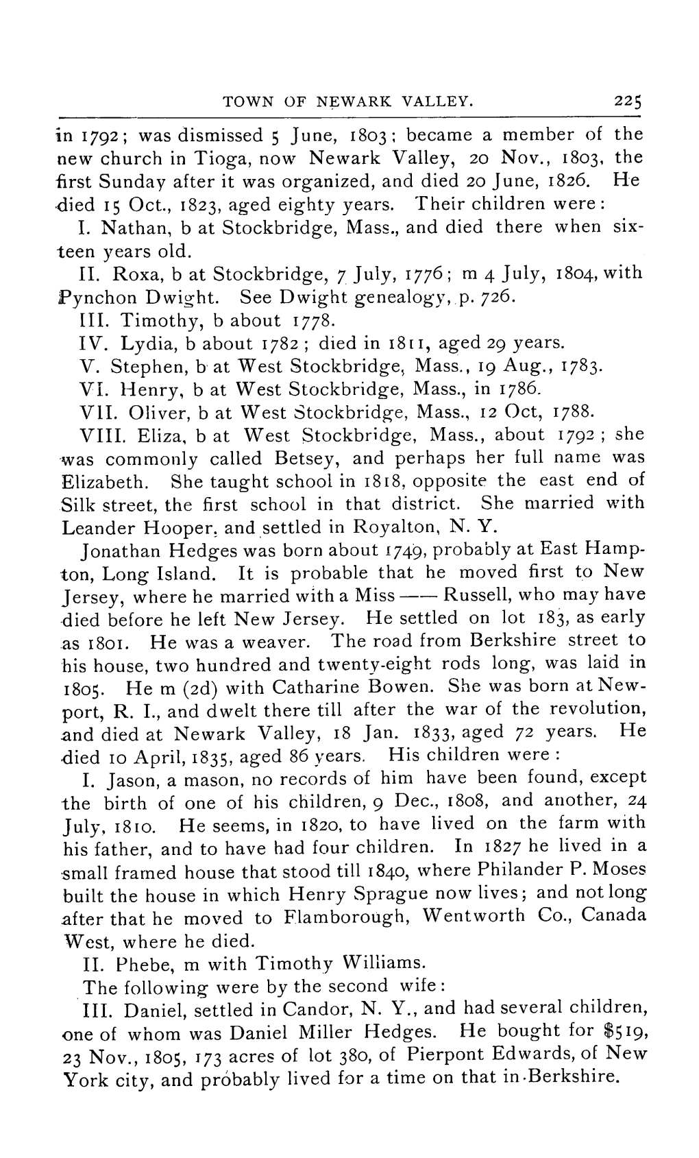 II. Roxa, B at Stockbridge, 7 July, 1776; M 4 July, 1804, with He M (2D) With