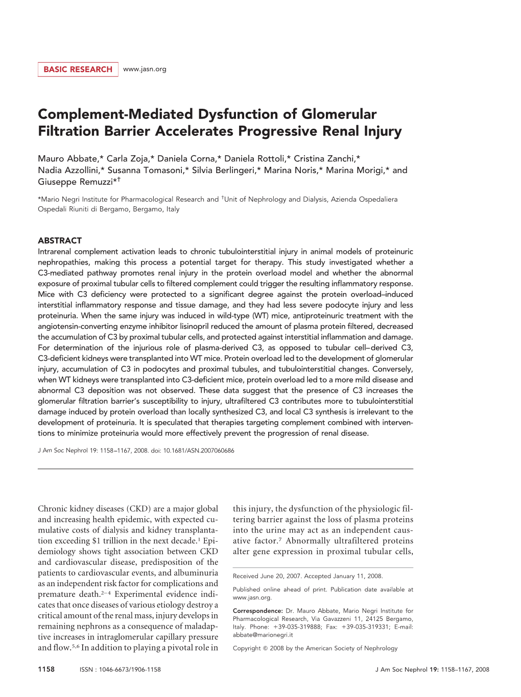 Complement-Mediated Dysfunction of Glomerular Filtration Barrier Accelerates Progressive Renal Injury