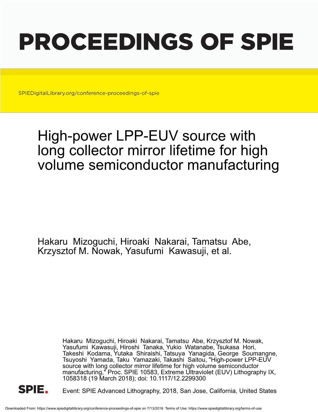 High-Power LPP-EUV Source with Long Collector Mirror Lifetime for High Volume Semiconductor Manufacturing