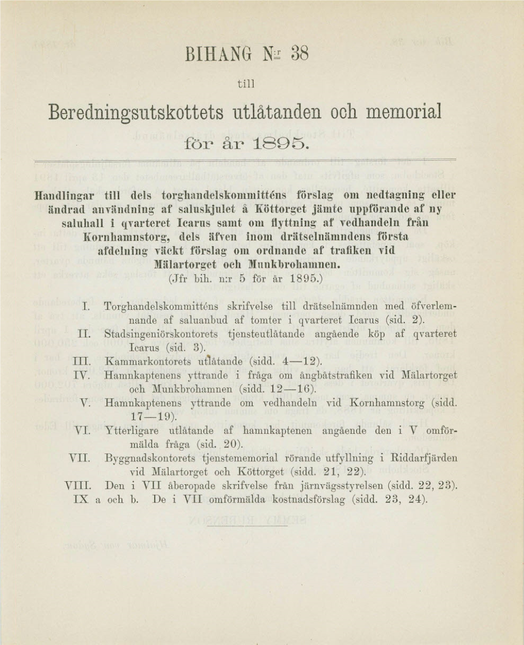 BIIIANG N=1 38 Beredningsutskottets Utlåtanden Och Memorial