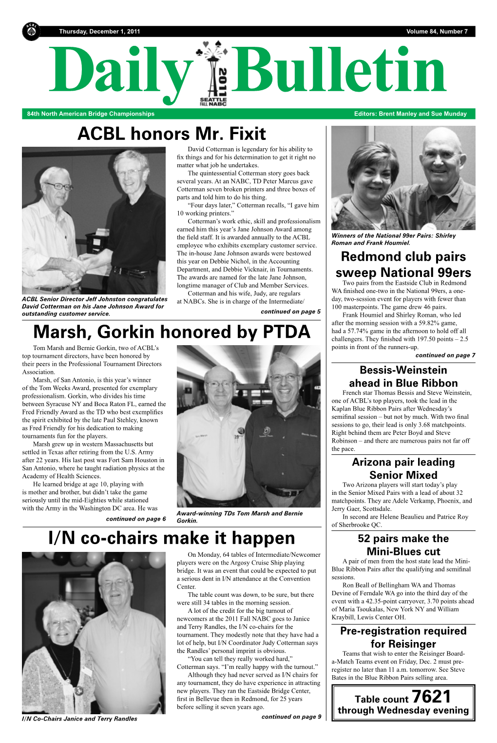 ACBL Honors Mr. Fixit Marsh, Gorkin Honored by PTDA I/N Co-Chairs