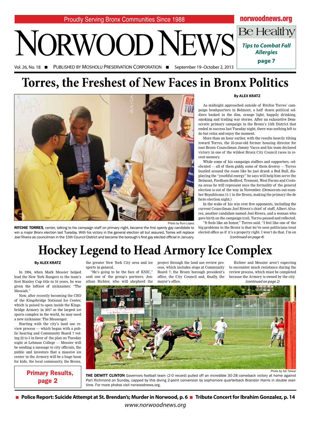 Torres, the Freshest of New Faces in Bronx Politics Hockey Legend To