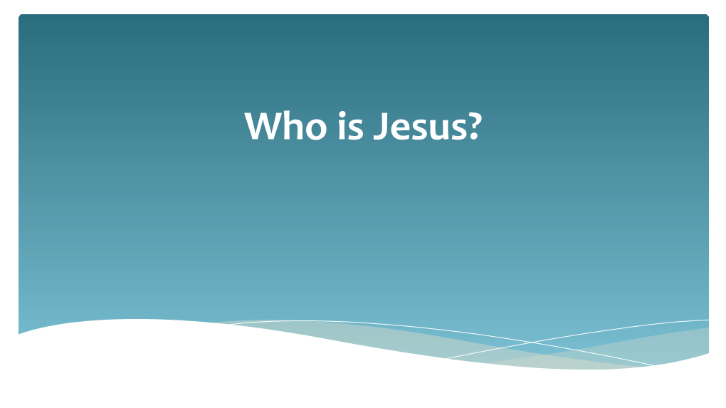 Who Is Jesus? What the Atheist Say