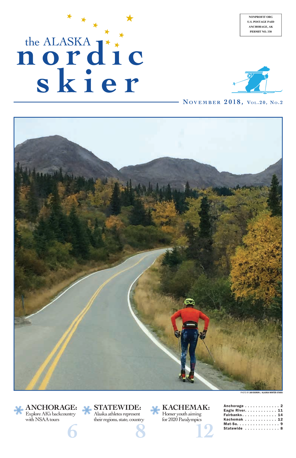 The Alaska Nordic Skier November 2018 ANCHORAGE 3