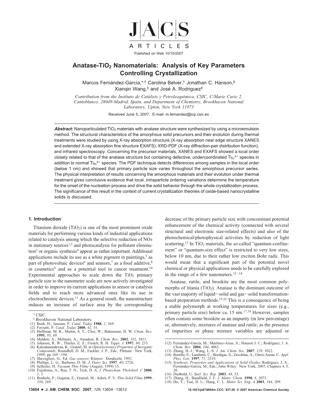 Anatase-Tio2 Nanomaterials: Analysis of Key Parameters Controlling Crystallization Marcos Ferna´Ndez-Garcı´A,*,† Carolina Belver,† Jonathan C