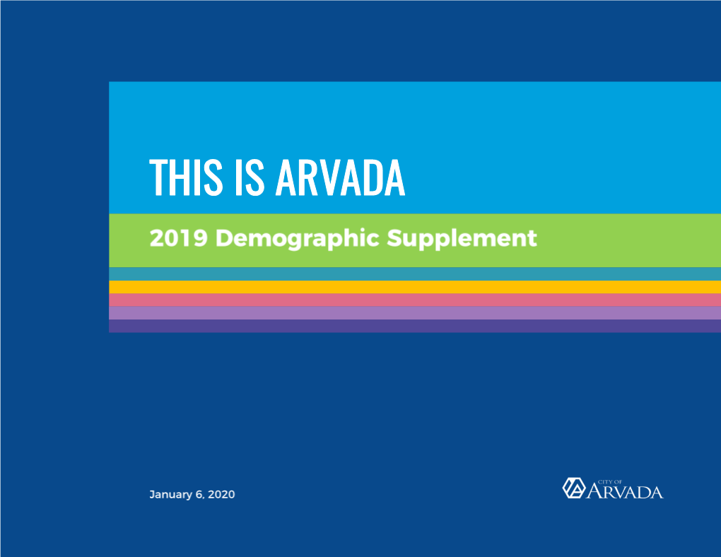 THIS IS ARVADA 2019 Demographic Supplement